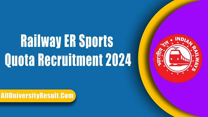 Railway ER Sports Quota Recruitment 2024